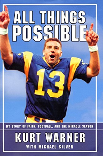 All Things Possible: MY STORY OF FAITH, FOOTBALL AND THE MIRACLE SEASON