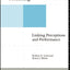 Leadership and Information Processing: Linking Perceptions and Performance (People and Organizations)