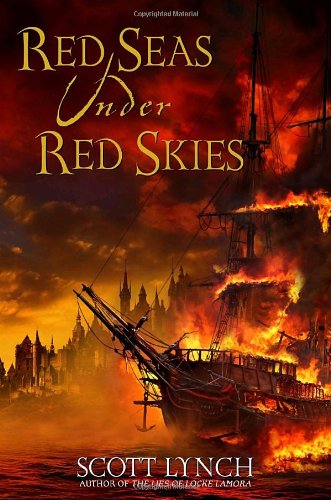 Red Seas Under Red Skies by Lynch, Scott