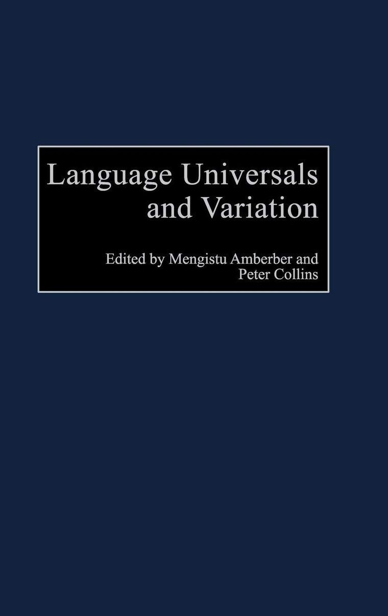 Language Universals and Variation (Perspectives on Cognitive Science)