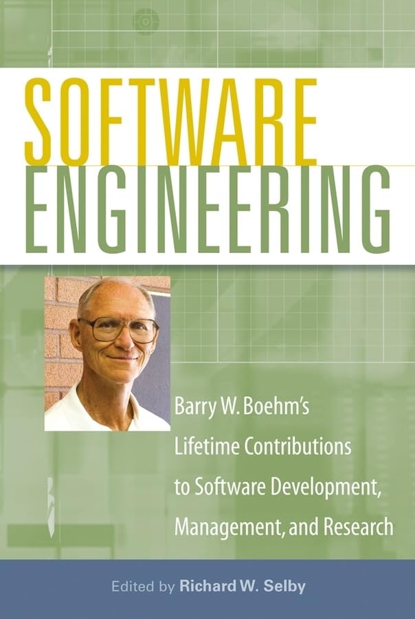 Software Engineering: Barry W. Boehm's Lifetime Contributions to Software Development, Management, and Research