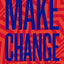 Make Change: How to Fight Injustice, Dismantle Systemic Oppression, and Own Our Future