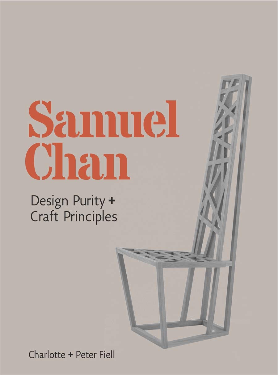 Samuel Chan: Design Purity and Craft Principles