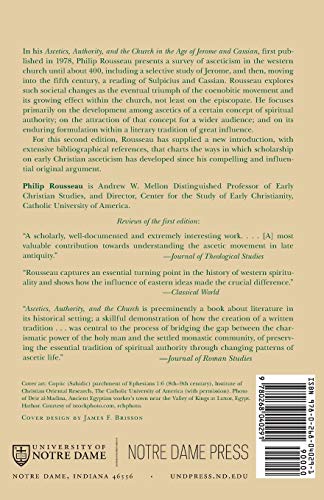 Ascetics, Authority, and the Church in the Age of Jerome and Cassian