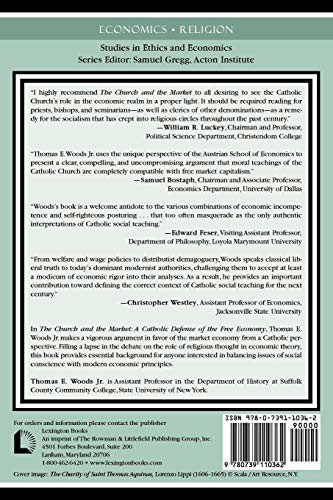 CHURCH & THE MARKET (Studies in Ethics and Economics)