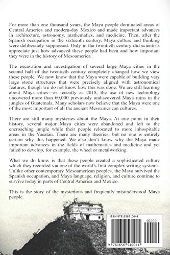 Maya Civilization: A History from Beginning to End (Mesoamerican History)