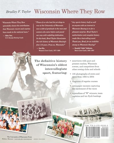 Wisconsin Where They Row: A History of Varsity Rowing — back cover