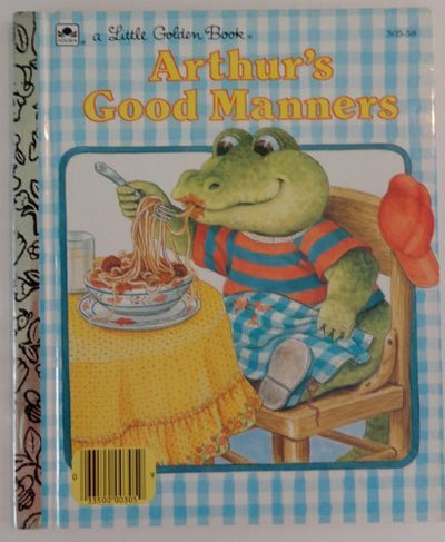 Arthur's Good Manners(A Little Golden Book)