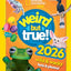 Weird but true! 2026