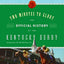Two Minutes to Glory: The Official History of the Kentucky Derby