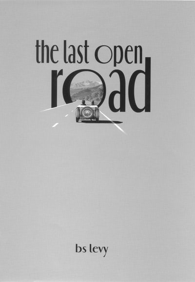 The Last Open Road (The Last Open Road)