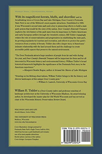 Door County's Emerald Treasure: A History of Peninsula State Park (Wisconsin Land and Life)