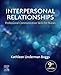 Interpersonal Relationships: Professional Communication Skills for Nurses