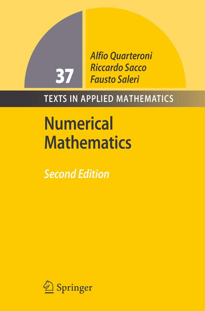 Numerical Mathematics (Texts in Applied Mathematics, 37)