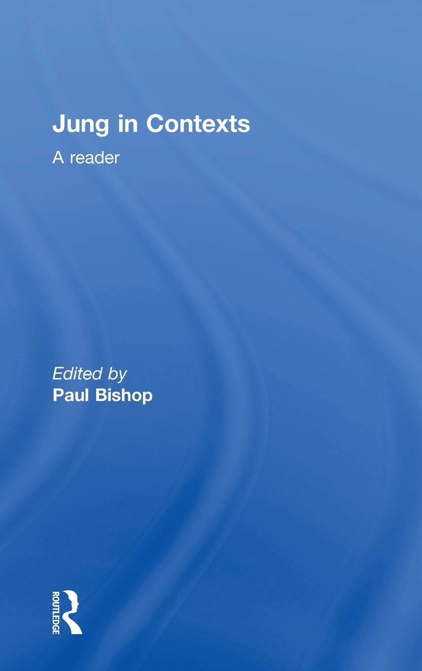 Jung in Contexts: A Reader