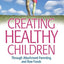 Creating Healthy Children