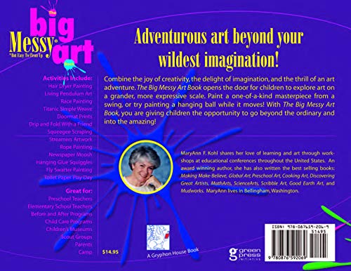 The Big Messy* Art Book: *But Easy to Clean Up