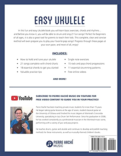 Easy Ukulele: A Complete, Quick and Easy Beginner Ukulele Method for Kids and Adults (Beginner Ukulele Books for Kids and Adults) — back cover