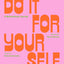 Do It For Yourself: A Motivational Journal (Start Before You're Ready Guided Journal)