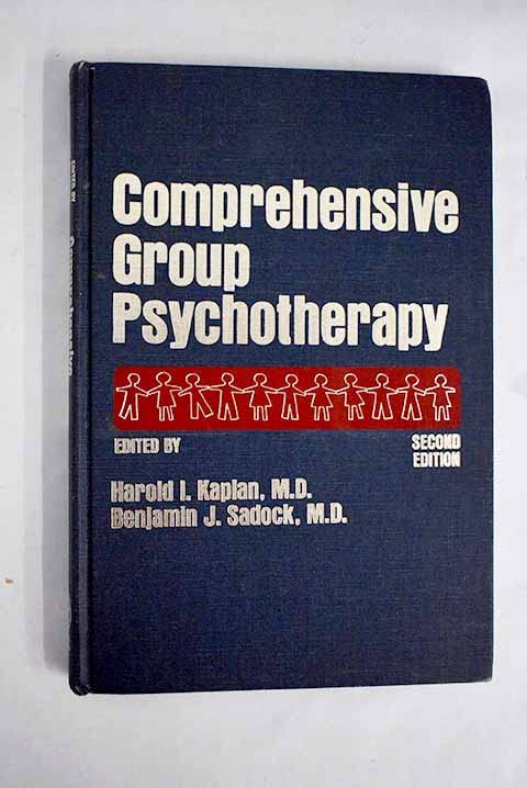 Comprehensive group psychotherapy