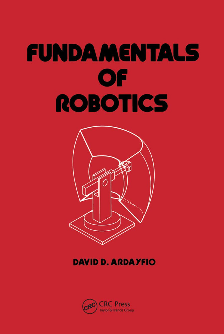 Fundamentals of Robotics (Mechanical Engineering)