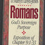 Romans: An Exposition of Chapter 9 : God's Sovereign Purpose
