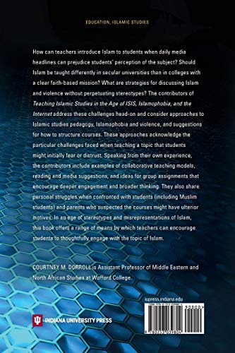 Teaching Islamic Studies in the Age of ISIS, Islamophobia, and the Internet