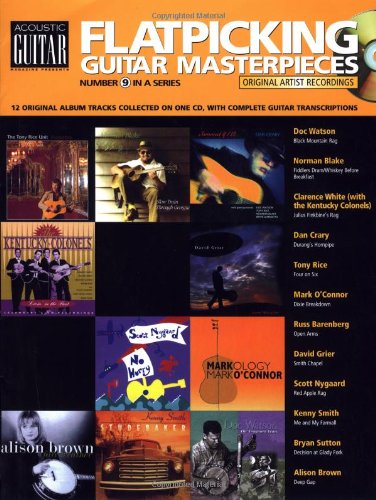 Flatpicking Guitar Masterpieces: Acoustic Guitar CD Songbook #9