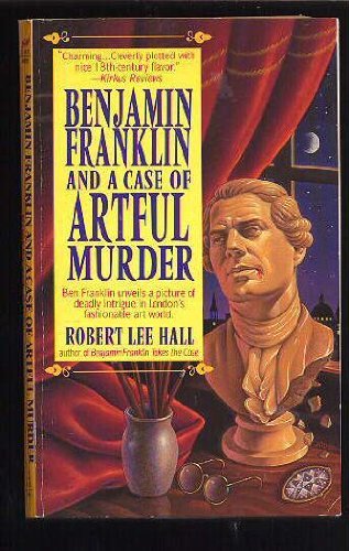 Benjamin Franklin and a Case of Artful Murder