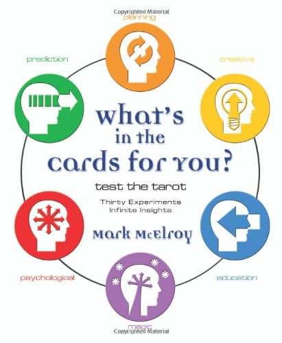 What's In the Cards for You?: Test the Tarot by McElroy, Mar