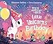 Little Unicorn's Birthday (Ten Minutes to Bed)