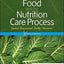 Krause and Mahan’s Food and the Nutrition Care Process (Krause's Food & Nutrition Therapy)