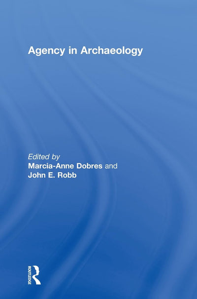 Agency in Archaeology