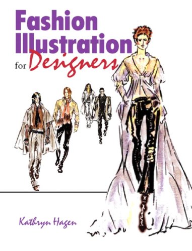 Fashion Illustration for Designers: Spiral by Hagen, Kathryn