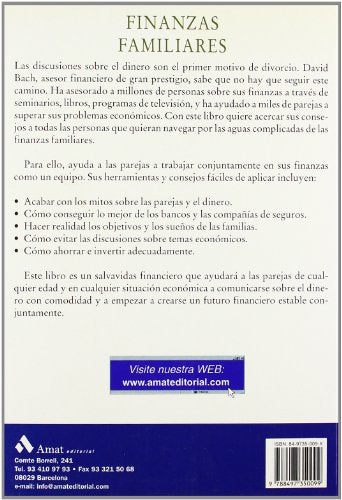 Finanzas familiares: Cómo conseguir seguridad financiera y alcanzar sus sueos. (Spanish Edition)