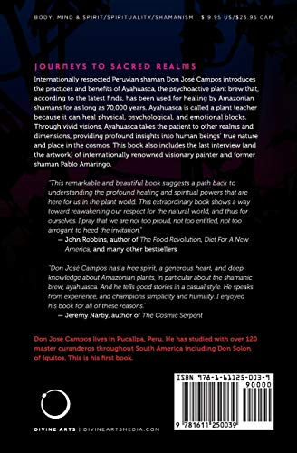 The Shaman and Ayahuasca: Journeys to Sacred Realms