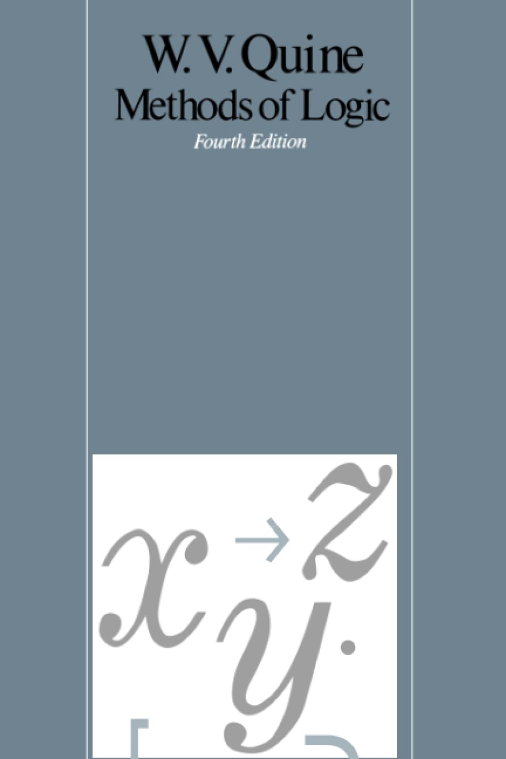 Methods of Logic by Quine, Willard Van Orman