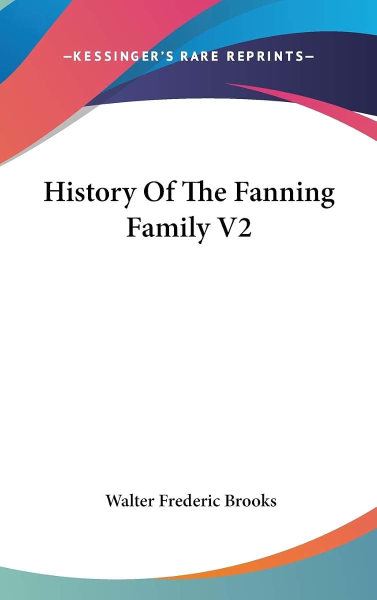 History Of The Fanning Family V2