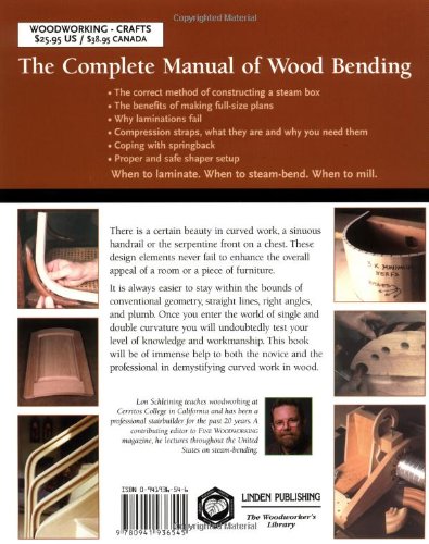 The Complete Manual of Wood Bending: Milled, Laminated, and Steambent Work