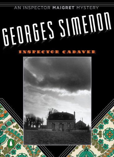 Inspector Cadaver (Inspector Maigret) by Simenon, Georges