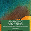 Analysing Sentences (Learning about Language)