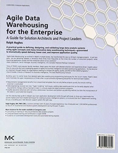 Agile Data Warehousing for the Enterprise: A Guide for Solution Architects and Project Leaders