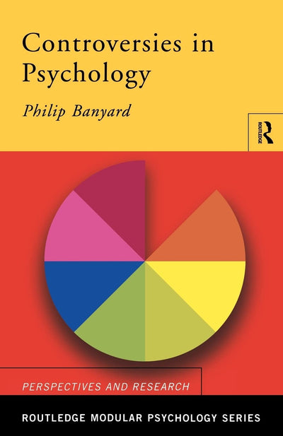 Controversies in Psychology (Routledge Modular Psychology)