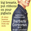 If You Dont Have Big Breasts, Put Ribbons on Your Pigtails: And Other Lessons I Learned from My Mom