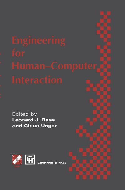 Engineering for HCI (IFIP Advances in Information and Communication Technology)