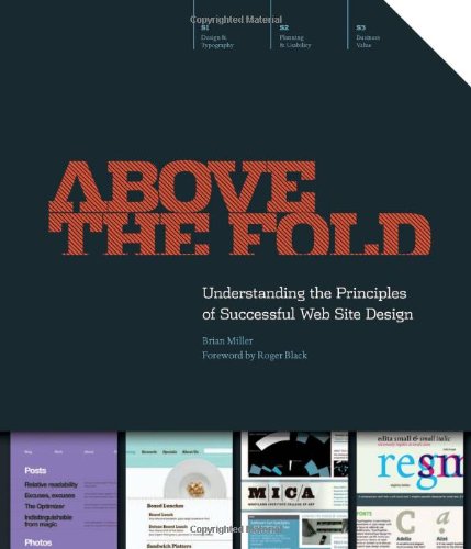 Above the Fold: Understanding the Principles of Successful Web Site Design