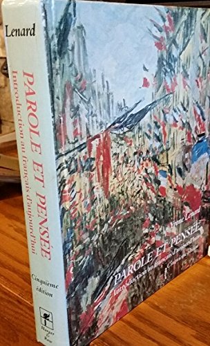 Parole Et Pensee: Introduction Au Francais d Aujourd Hui — back cover