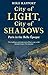 City of Light, City of Shadows : Paris in the Belle Epoque /anglais