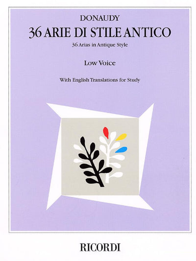 36 Arie di Stile Antico: Low Voice