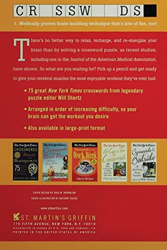 The New York Times Crosswords for a Brain Workout: 75 Mind-Building Crosswords from the Pages of The New York Times (New York Times Crossword Book)